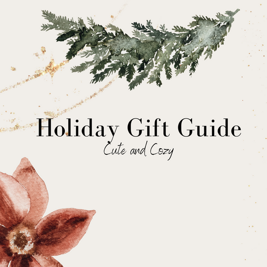 2023 Holiday Gift Guide 4: Cute & Cozy