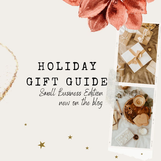 2023 Holiday Gift Guide 1: Celebrating Small Businesses